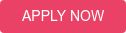 APPLY NOW